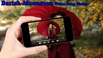 Barish-Moonsoon Video Song Status screenshot 1
