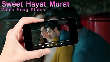 Sweet Hayat Murat Video Song Status Plakat
