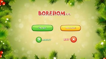 Boredom-- Affiche