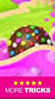 Best Candy Crush Saga New Tips imagem de tela 1