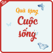 Quà Tặng Cuộc Sống