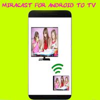 Miracast For Android To TV poster