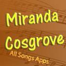 All Songs of Miranda Cosgrove APK