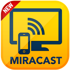 Icona MiraCast For Android to TV