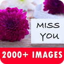 Miss You Latest Images APK