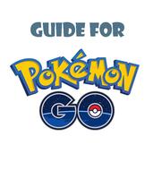 Guide For Pokemon GO постер