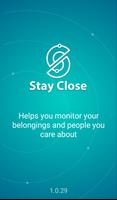 Stay Close - Alert Missing Affiche