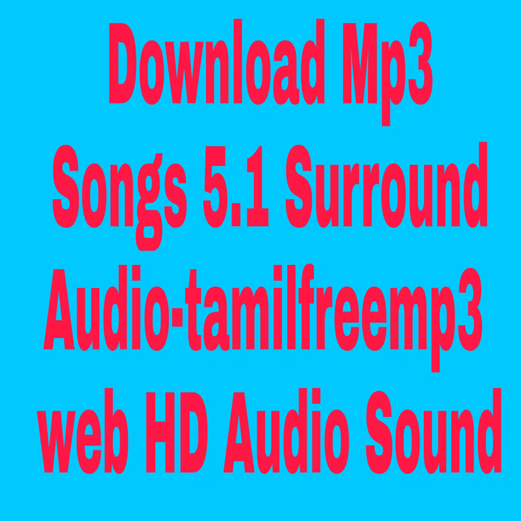 Mp3 Songs Download 5.1 Surround Audio-Tamil APK for Android Download