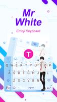 Mr White 포스터