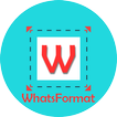 WhatsFormat - Text Formatting