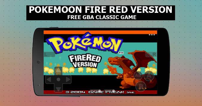 Pokemoon fire red version - Free GBA Classic Game APK for Android