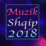 Muzik Shqip 2018 أيقونة