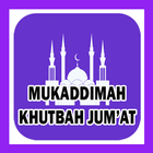 MUKADDIMAH KHUTBAH JUM’AT иконка