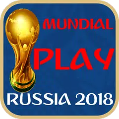 Mundial Play Rusia 2018 APK Herunterladen