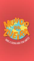 Mundo da Zueira پوسٹر