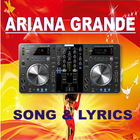 Ariana Grande songs icône