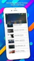New Music Player for Youtube: Stream Free Songs Cartaz