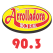 ”La Arrolladora 90.3