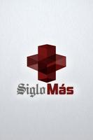 Siglo Más poster