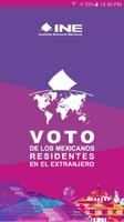 Voto de los Mexicanos Residentes en el Extranjero Affiche