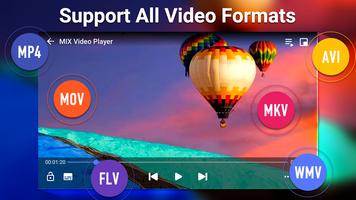 MIX Player - Play All Video Mix Videos Formats capture d'écran 1