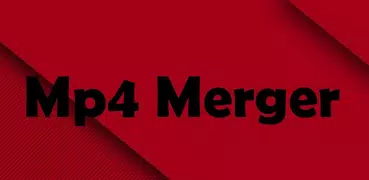 Mp4 Merger & Video Merger