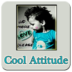 Cool Attitude Status