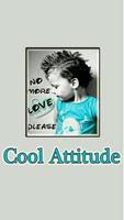 Cool Attitude الملصق