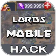 Hack For Lords Mobile Joke New Prank! APK download