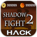 Hack For Shadow Fight 2 Cheats New Prank! aplikacja