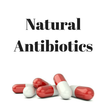 NATURAL ANTIBIOTICS - Kill All Infection Naturally