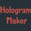 ”홀로그램 메이커 Hologram Maker