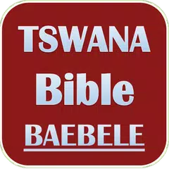 TSWANA BIBLE (BAEBELE) APK Herunterladen
