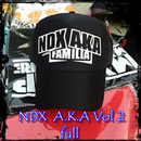 NDX A.K.A Volume 2 Full Lagu APK