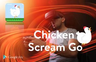 Chicken Scream Go capture d'écran 1