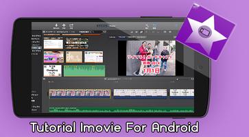 Tutorial Imovie For Android capture d'écran 1