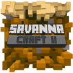 Savanna Craft 2: Safari