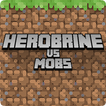 Herobrine vs Mob Craft Free PE