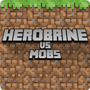 Herobrine vs Mob Craft Free PE APK