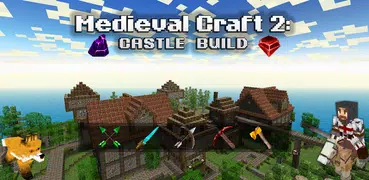 Medieval Craft 2: Castle Build