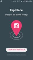 Hip Place for Instagram plakat