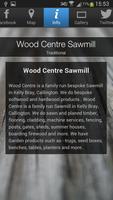 Wood Centre Sawmill capture d'écran 3