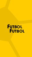 Poster Futbol Futbol