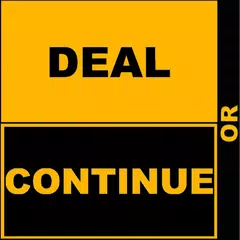 Deal or Continue アプリダウンロード