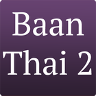 Baan Thai 2 Take Away and Eat In in Burgess Hill icône