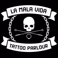 La Mala Vida Tattoo アプリダウンロード