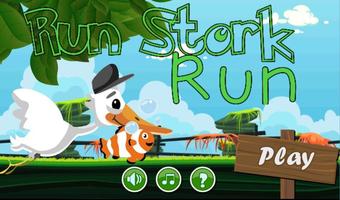 Run Stork Run Plakat