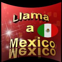 Llama a Mexico Affiche