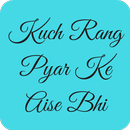 All Episodes Of Kuch Rang APK