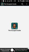 The Escapists Guide capture d'écran 3